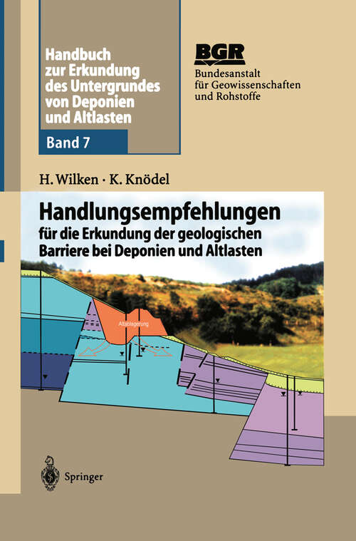 Book cover of Handbuch zur Erkundung des Untergrundes von Deponien und Altlasten: Handlungsempfehlungen für die Erkundung der geologischen Barriere bei Deponien und Altlasten (1999)