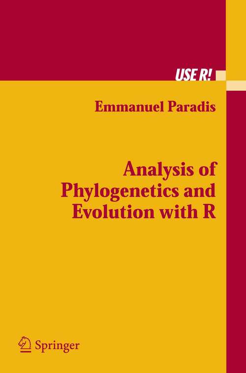 Book cover of Analysis of Phylogenetics and Evolution with R (2006) (Use R!)