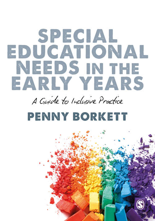 Book cover of Special Educational Needs in the Early Years: A Guide to Inclusive Practice