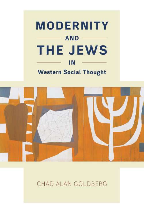 Book cover of Modernity and the Jews in Western Social Thought