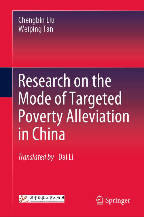 Book cover of Research on the Mode of Targeted Poverty Alleviation in China (1st ed. 2022)