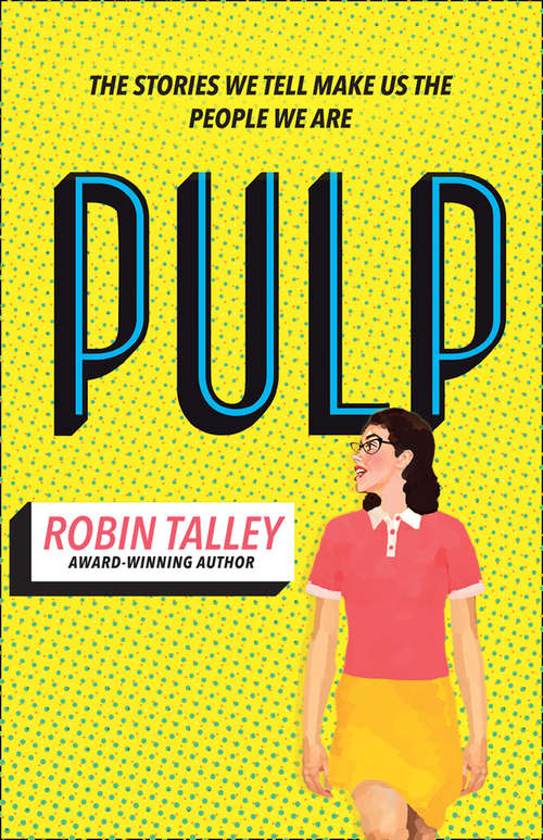 Book cover of Pulp (ePub edition) (Hq Young Adult Ebook Ser.)