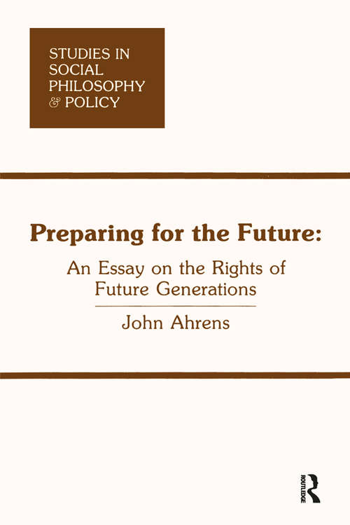 Book cover of Preparing for the Future: An Essay on the Rights of Future Generations