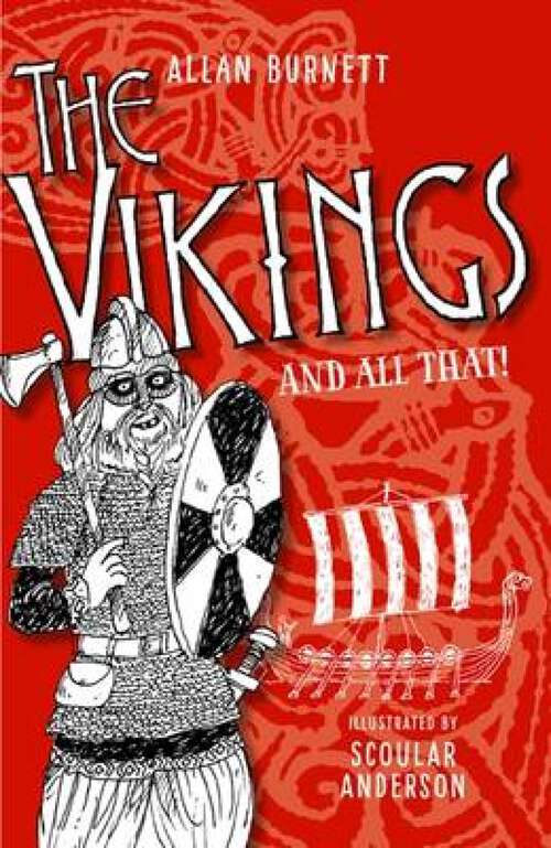 Book cover of The Vikings and All That (The\and All That Ser.)