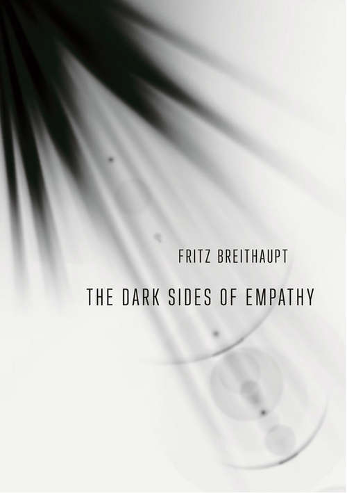 Book cover of The Dark Sides of Empathy