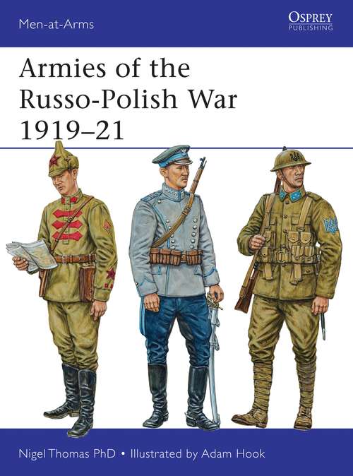 Book cover of Armies of the Russo-Polish War 1919–21 (Men-at-Arms)