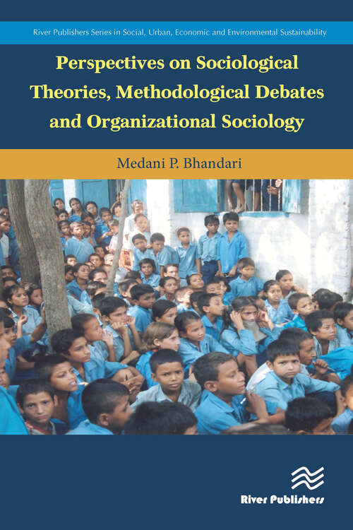 Book cover of Perspectives on Sociological Theories, Methodological Debates and Organizational Sociology