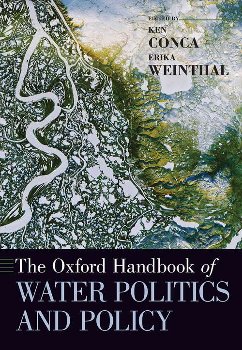 Book cover of The Oxford Handbook of Water Politics and Policy (Oxford Handbooks)
