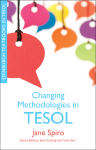 Book cover of Changing Methodologies in TESOL (Edinburgh Textbooks in TESOL)
