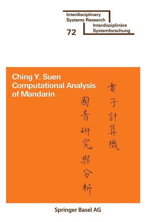 Book cover of Computational Analysis of Mandarin (1979) (Interdisciplinary Systems Research)