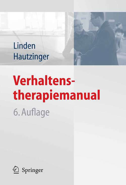 Book cover of Verhaltenstherapiemanual (6., vollst. überarb. u. erw. Aufl. 2008)