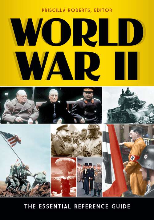 Book cover of World War II: The Essential Reference Guide