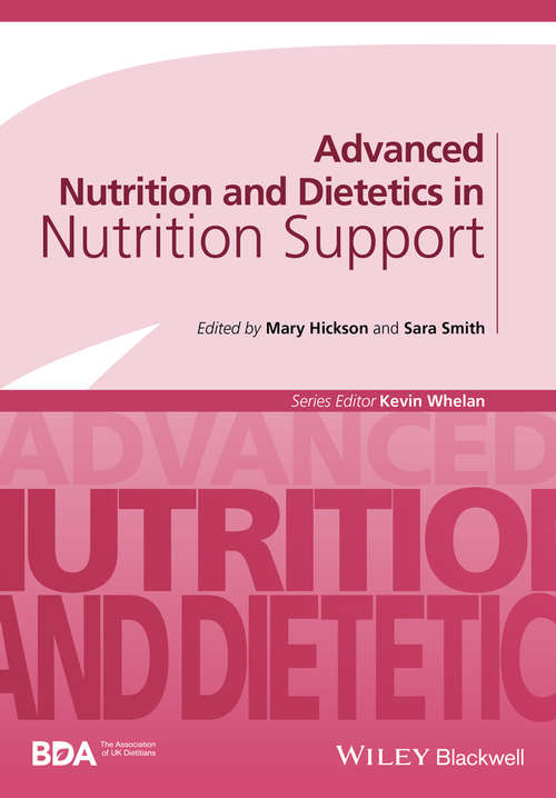 Book cover of Advanced Nutrition and Dietetics in Nutrition Support (Advanced Nutrition and Dietetics (BDA))