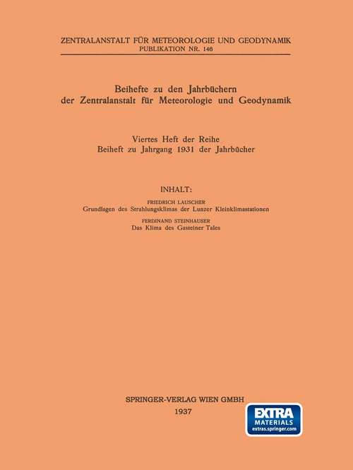 Book cover of Beihefte zu den Jahrbüchern der Zentralanstalt für Meteorologie und Geodynamik: Viertes Heft der Reihe Beiheft zu Jahrgang 1931 der Jahrbücher (pdf) (1. Aufl. 1937)