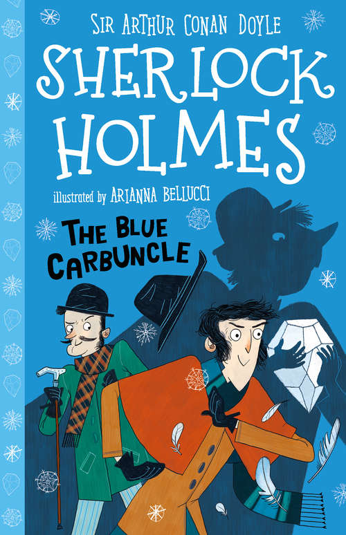 Book cover of The Blue Carbuncle: The Adventure Of The Blue Carbuncle And The Adventure Of The Dancing Men (3) (The Sherlock Holmes Children's Collection (Easy Classics) #3)
