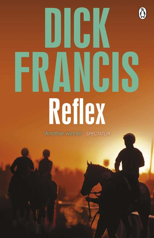 Book cover of Reflex (Francis Thriller #19)