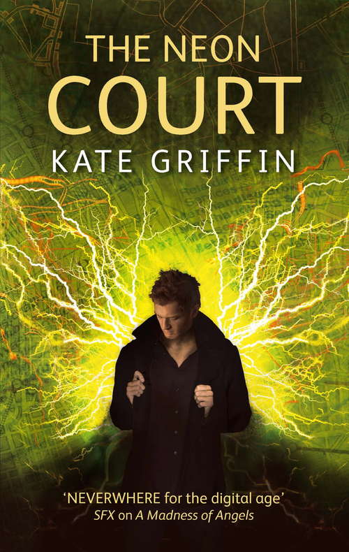 Book cover of The Neon Court: A Matthew Swift Novel (Matthew Swift Novels #3)