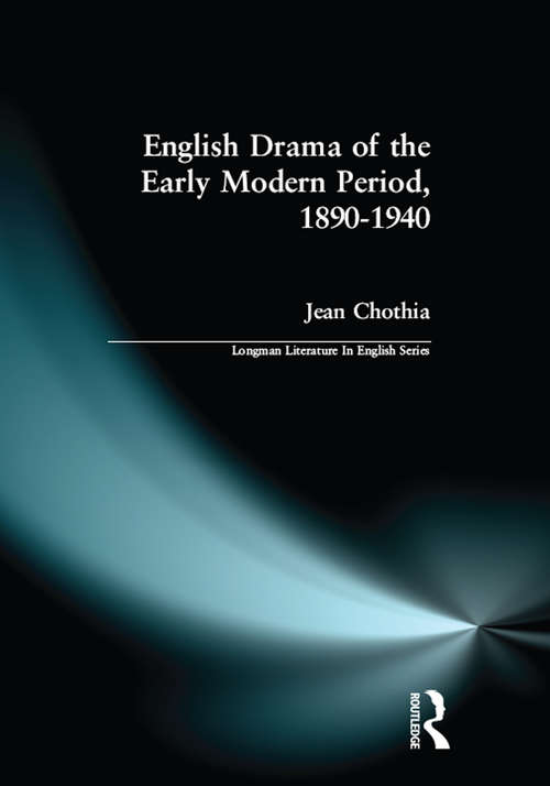 Book cover of English Drama of the Early Modern Period 1890-1940 (Longman Literature In English Series)