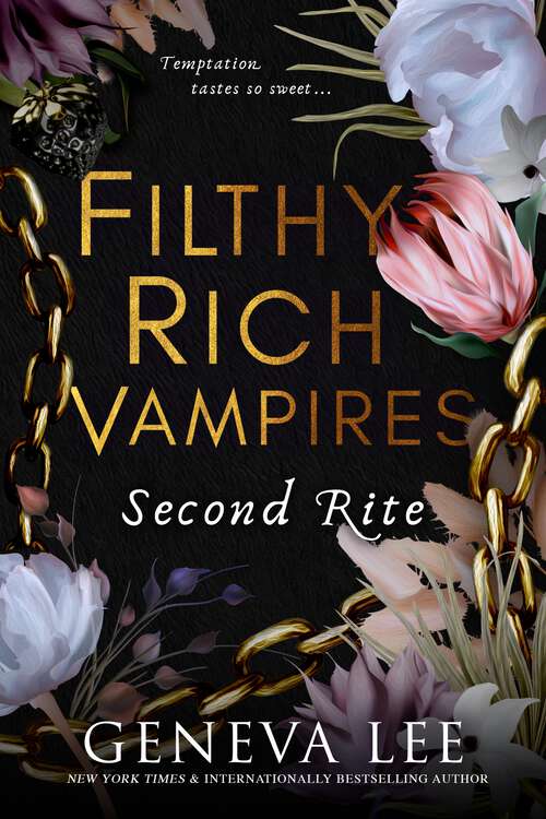 Book cover of Filthy Rich Vampires: Second Rite