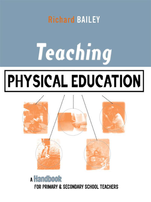 Book cover of Teaching Physical Education: A Handbook for Primary and Secondary School Teachers