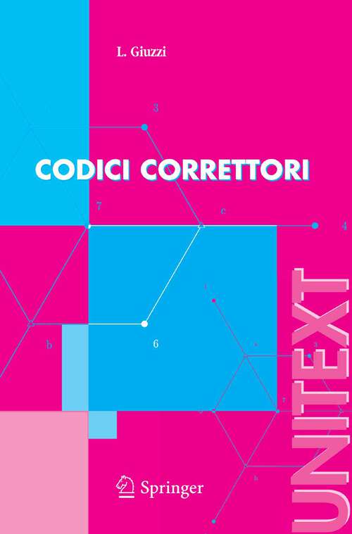 Book cover of Codici correttori: Un'introduzione (2006) (UNITEXT)