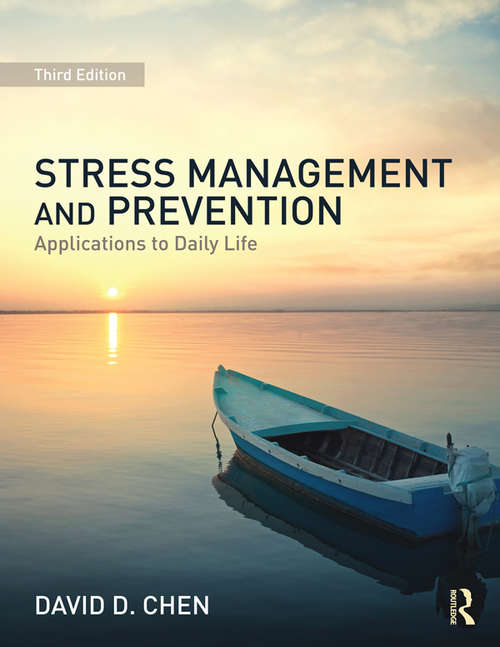 Book cover of Stress Management and Prevention: Applications to Daily Life (3)