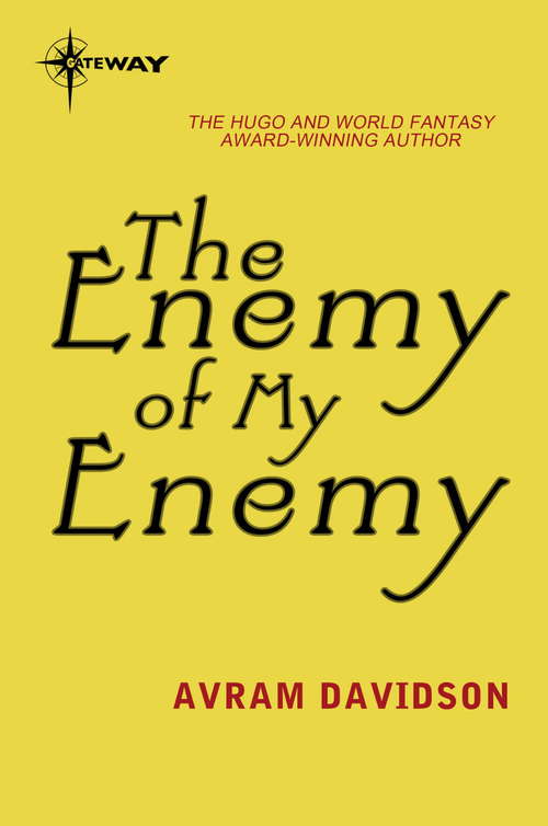 Book cover of The Enemy of My Enemy (Wildside Discovery Ser.)