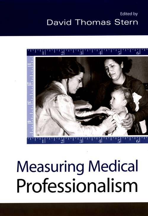 Book cover of Measuring Medical Professionalism
