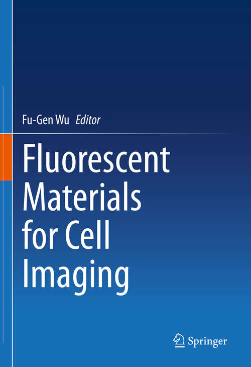 Book cover of Fluorescent Materials for Cell Imaging (1st ed. 2020)