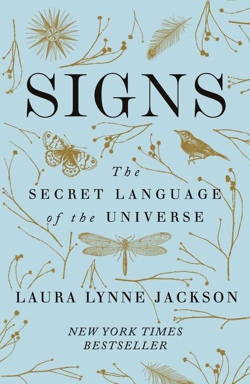Book cover of Signs: The secret language of the universe