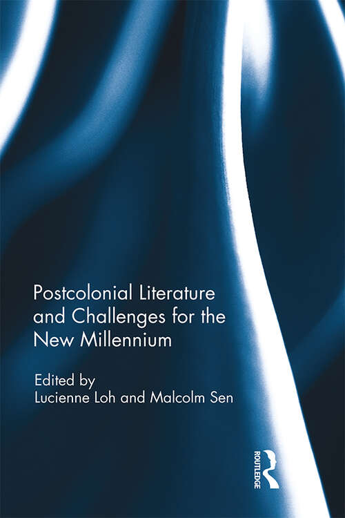 Book cover of Postcolonial Literature and Challenges for the New Millennium