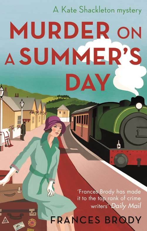 Book cover of Murder on a Summer's Day: Number 5 in series (Kate Shackleton Mysteries #5)