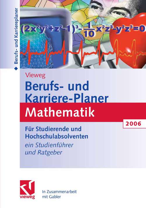 Book cover of Berufs- und Karriere-Planer 2006: Für Studierende und Hochschulabsolventen. Ein Studienführer und Ratgeber (3.Aufl. 2006)