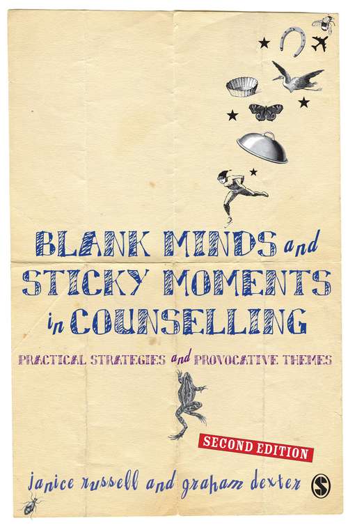 Book cover of Blank Minds and Sticky Moments in Counselling (2nd edition) (PDF)