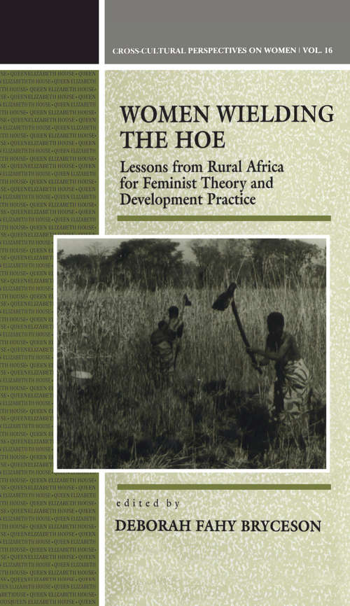 Book cover of Women Wielding the Hoe: Lessons from Rural Africa for Feminist Theory and Development Practice