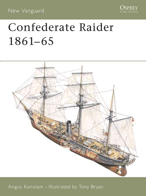Book cover of Confederate Raider 1861–65 (New Vanguard)
