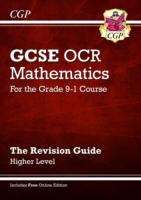 Book cover of New GCSE Maths OCR Revision Guide: Higher - for the Grade 9-1 Course (with Online Edition) (PDF)