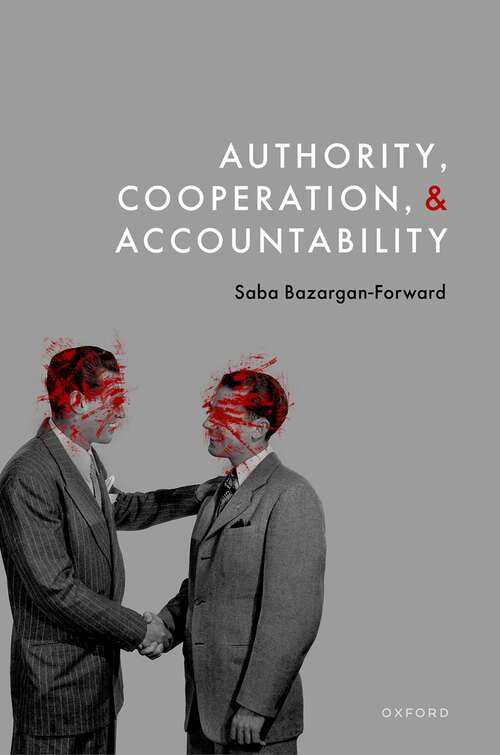 Book cover of Authority, Cooperation, and Accountability