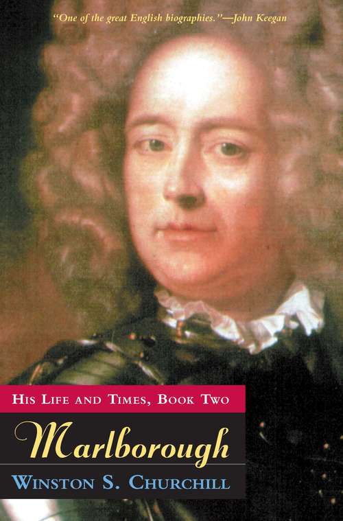 Book cover of Marlborough: His Life and Times, Book Two (Marlborough: His Life And Times Ser. #4)