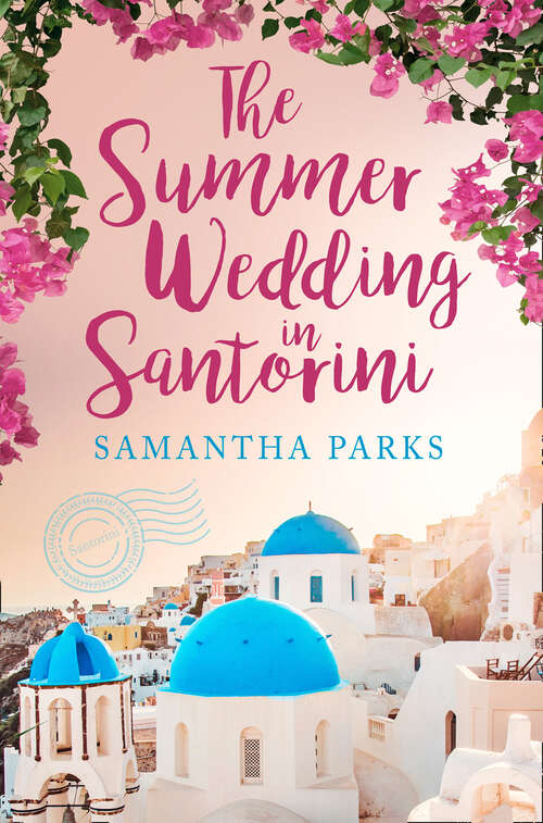 Book cover of The Summer Wedding in Santorini