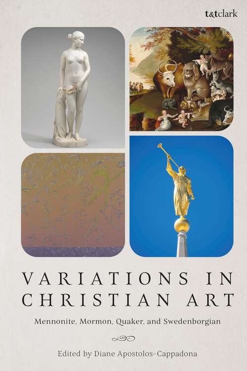 Book cover of Variations in Christian Art: Mennonite, Mormon, Quaker, and Swedenborgian