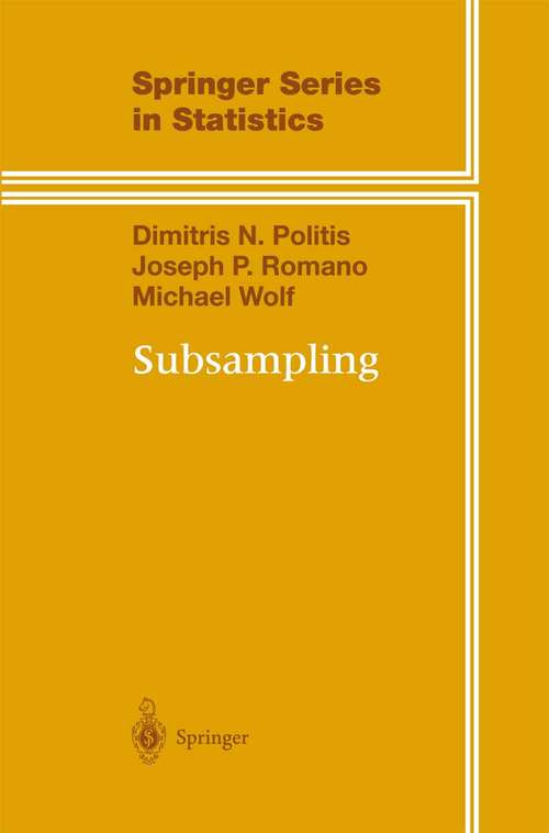 Book cover of Subsampling (1999) (Springer Series in Statistics)