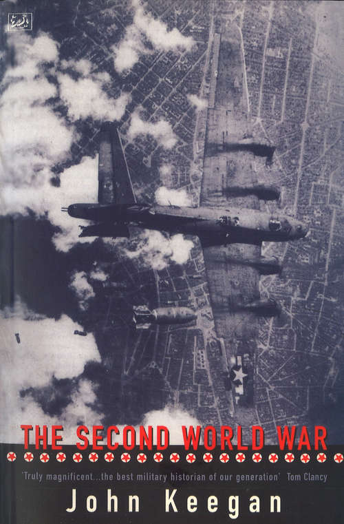 Book cover of The Second World War (Cassell History Of Warfare Ser. #5)