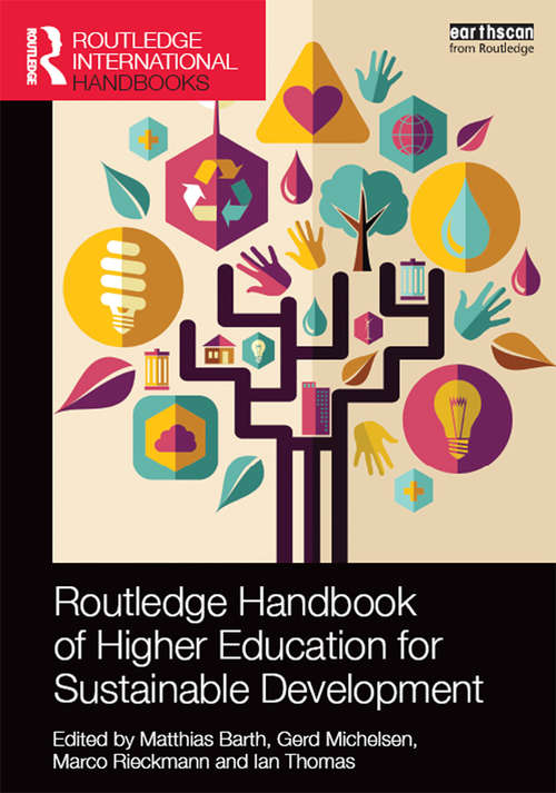 Book cover of Routledge Handbook of Higher Education for Sustainable Development (Routledge International Handbooks)
