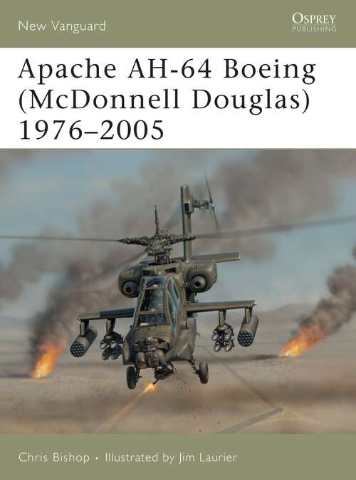 Book cover of Apache AH-64 Boeing (New Vanguard #111)
