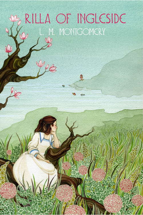 Book cover of Rilla of Ingleside: A Virago Modern Classic (Anne of Green Gables #708)