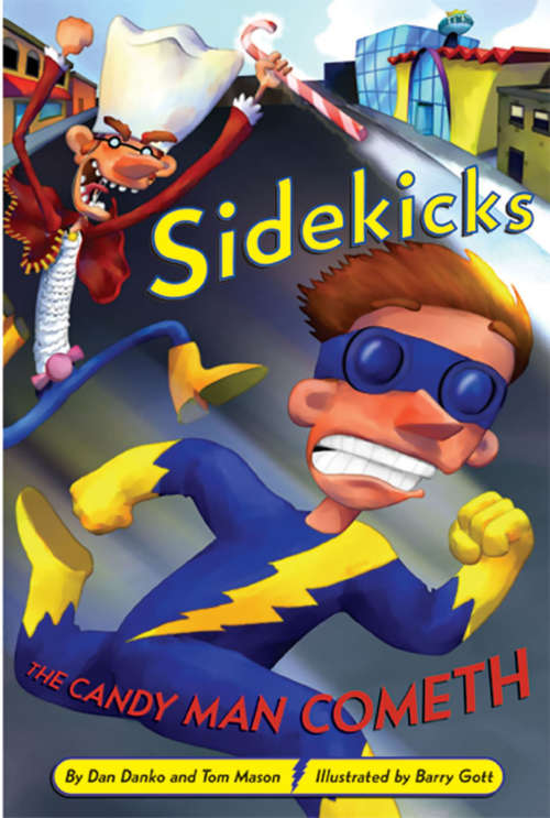 Book cover of Sidekicks 4: The Candy Man Cometh (Sidekicks Ser.)