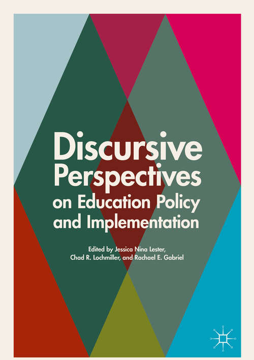 Book cover of Discursive Perspectives on Education Policy and Implementation