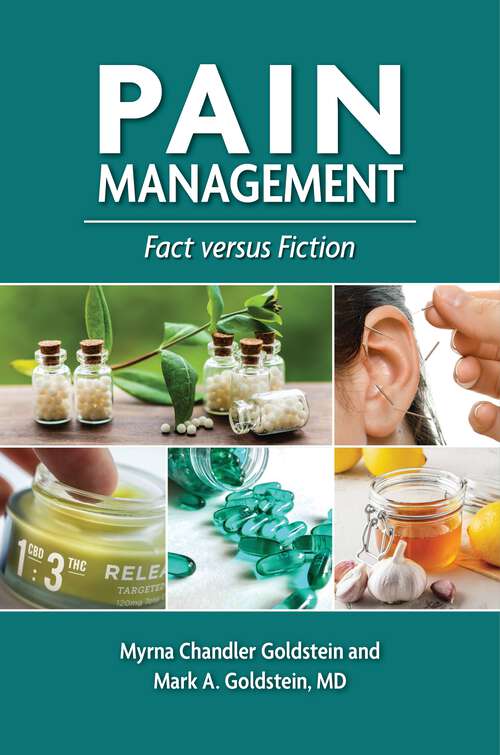 Book cover of Pain Management: Fact versus Fiction