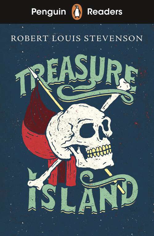 Book cover of Penguin Readers Level 1: Treasure Island